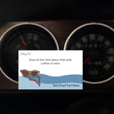 The Girls Road Trip Edition